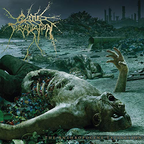 Cattle Decapitation | The Anthropocene Extinction | CD