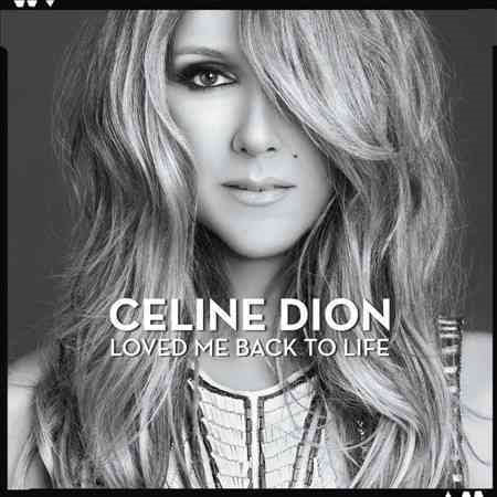 Celine Dion - LOVED ME BACK TO LIFE | CD