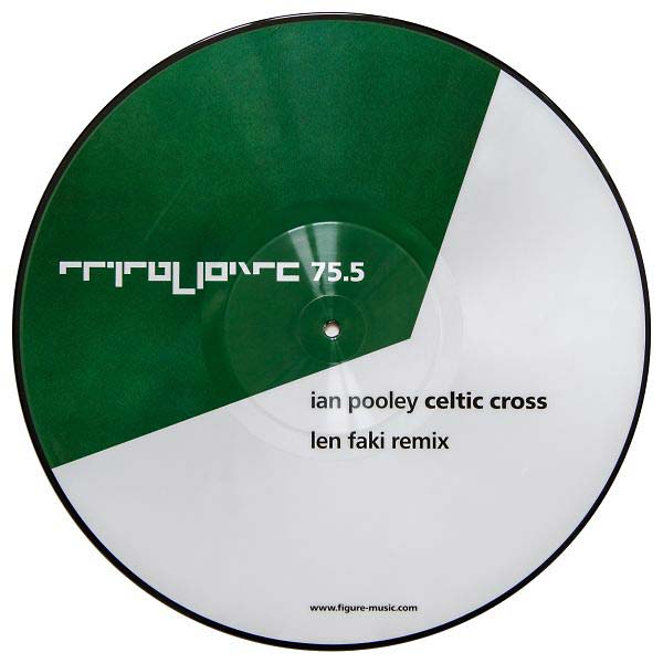 IAN POOLEY - Celtic Cross (Len Faki Remix) | Vinyl
