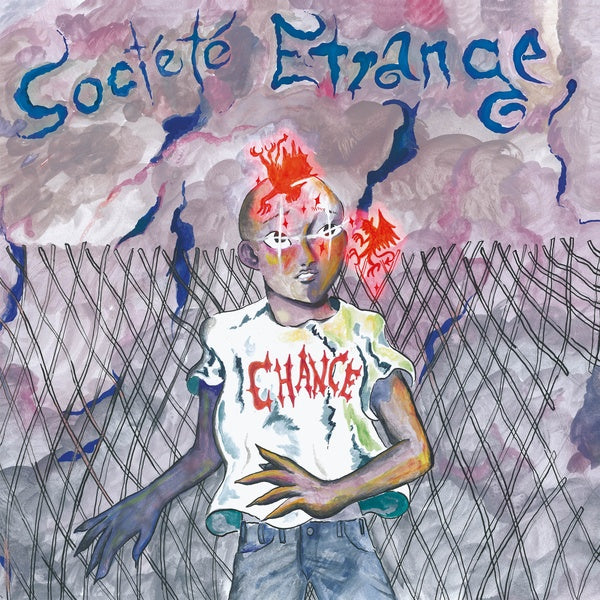 SOCIETE ETRANGE - Chance | CD