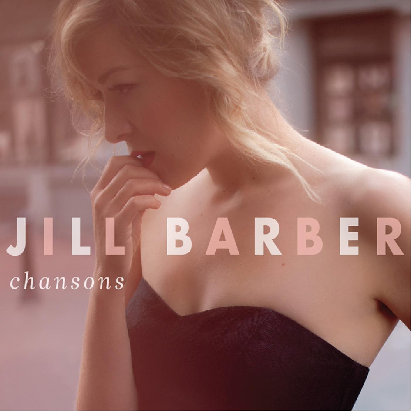 Jill Barber - Chansons (10th Anniversary Edition) (BLUSH VINYL) | Vinyl