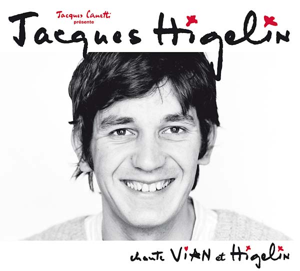 JACQUES HIGELIN - Chante Vian et Higelin | CD