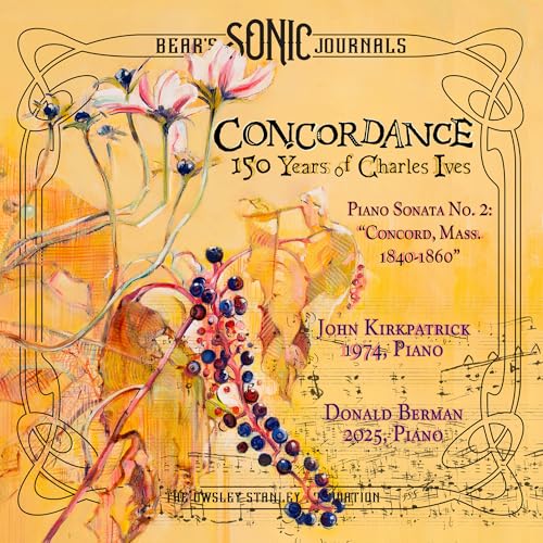 Charles Ives | Bear'S Sonic Journals - Concordance: 150 Years Of Charles Ives [2CD] | CD
