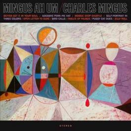 Charles Mingus - Mingus Ah Um | Vinyl