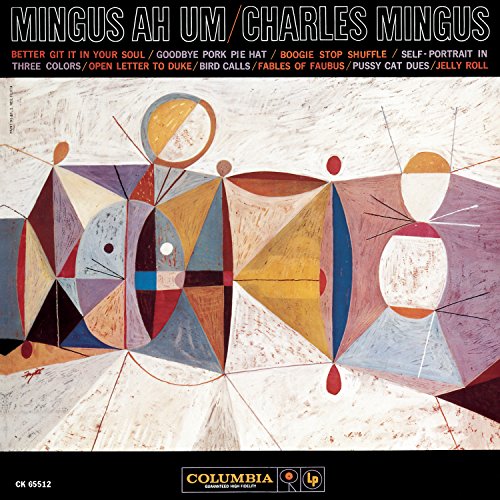 Charles Mingus - Mingus Ah Um (Remastered) | CD
