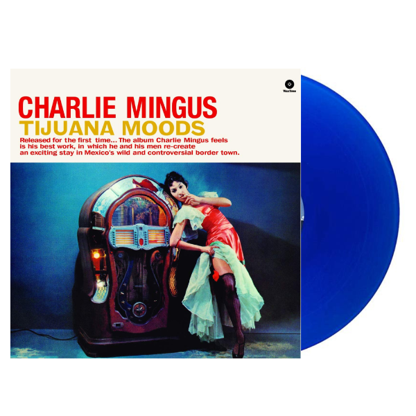 Charles Mingus | Tijuana Moods (180 Gram Royal Blue Colored Vinyl) [Import] | Vinyl
