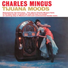 Charles Mingus | Tijuana Moods (180 Gram Royal Blue Colored Vinyl) [Import] | Vinyl - 0