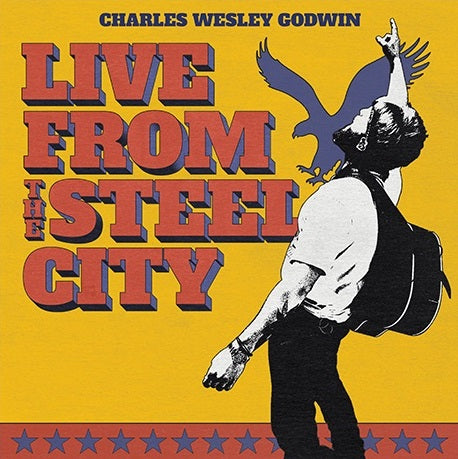 Charles Wesley Godwin | Live From The Steel City [3LP] | Vinyl