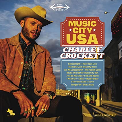 Charley Crockett - Music City USA (45 RPM, 180 Gram Vinyl) (2 Lp's) | Vinyl