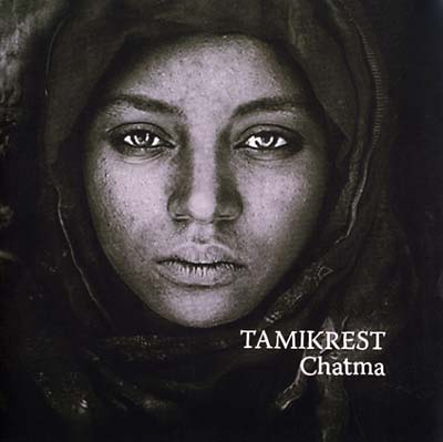 TAMIKREST - Chatma | Vinyl