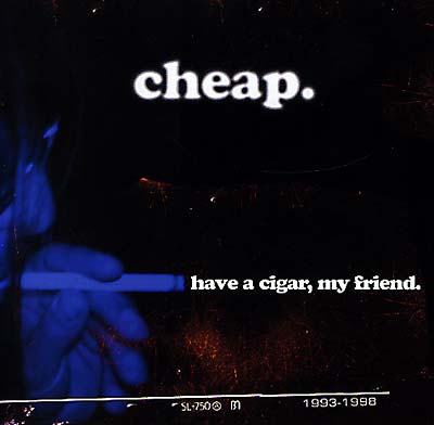 VA - Cheap. Have A Cigar, My Friend | CD