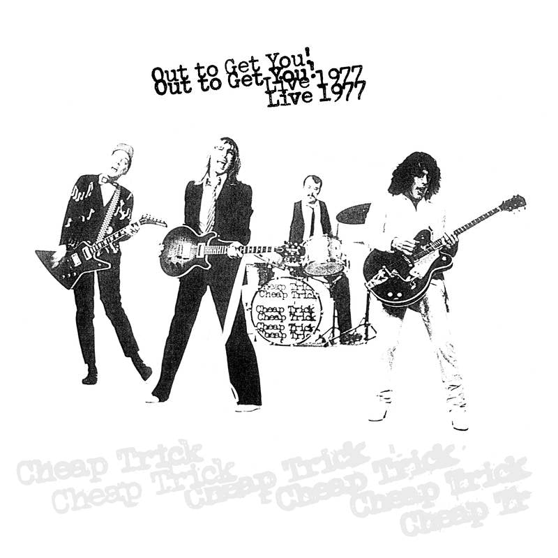 Cheap Trick - Out To Get You! Live 1977 | RSD DROP | Vinyl