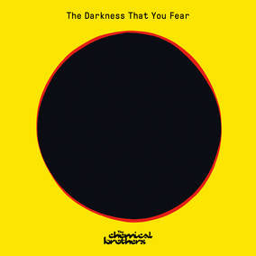 Chemical Brothers, The - The Darkness You Fear | Vinyl