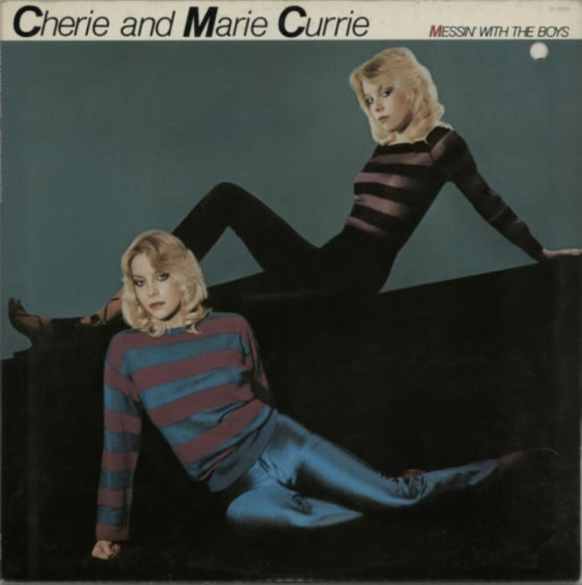 Cherie & Marie Currie - Messin With The Boys | CD