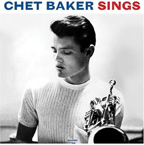 Chet Baker | Chet Baker Sings (Colored Vinyl, Blue, 180 Gram Vinyl) [Import] | Vinyl - 0