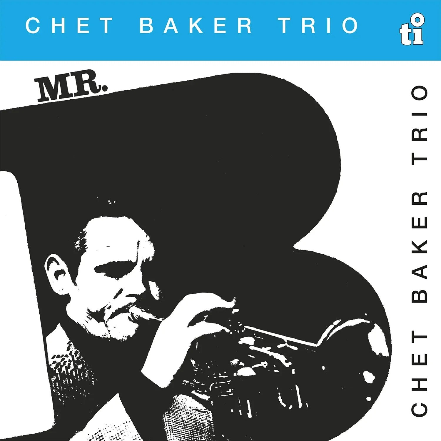 Chet Baker Trio - Mr. B (180G) [Blue Vinyl] | Vinyl
