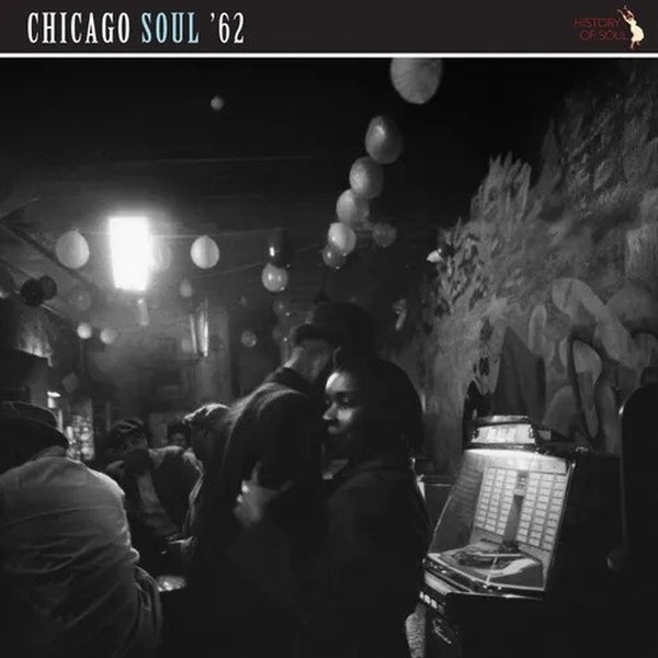 Various Artists | Chicago Soul '62 | Vinyl