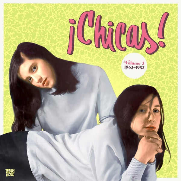 VA | Chicas! Vol. 3 | Vinyl