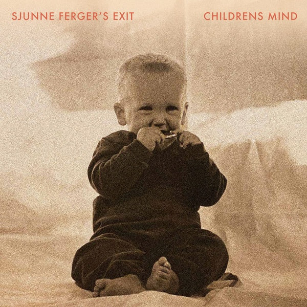 SJUNNE FERGER'S EXIT - Childrens Mind | Vinyl