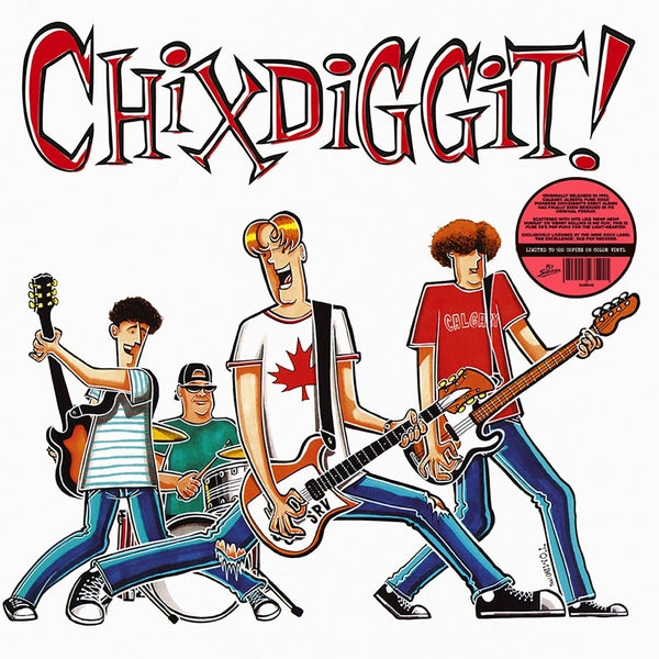 Chixdiggit! | Chixdiggit! | Vinyl