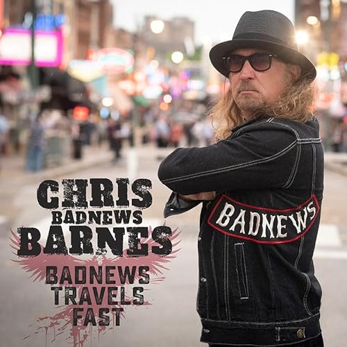 Chris BadNews Barnes | BadNews Travels Fast | CD