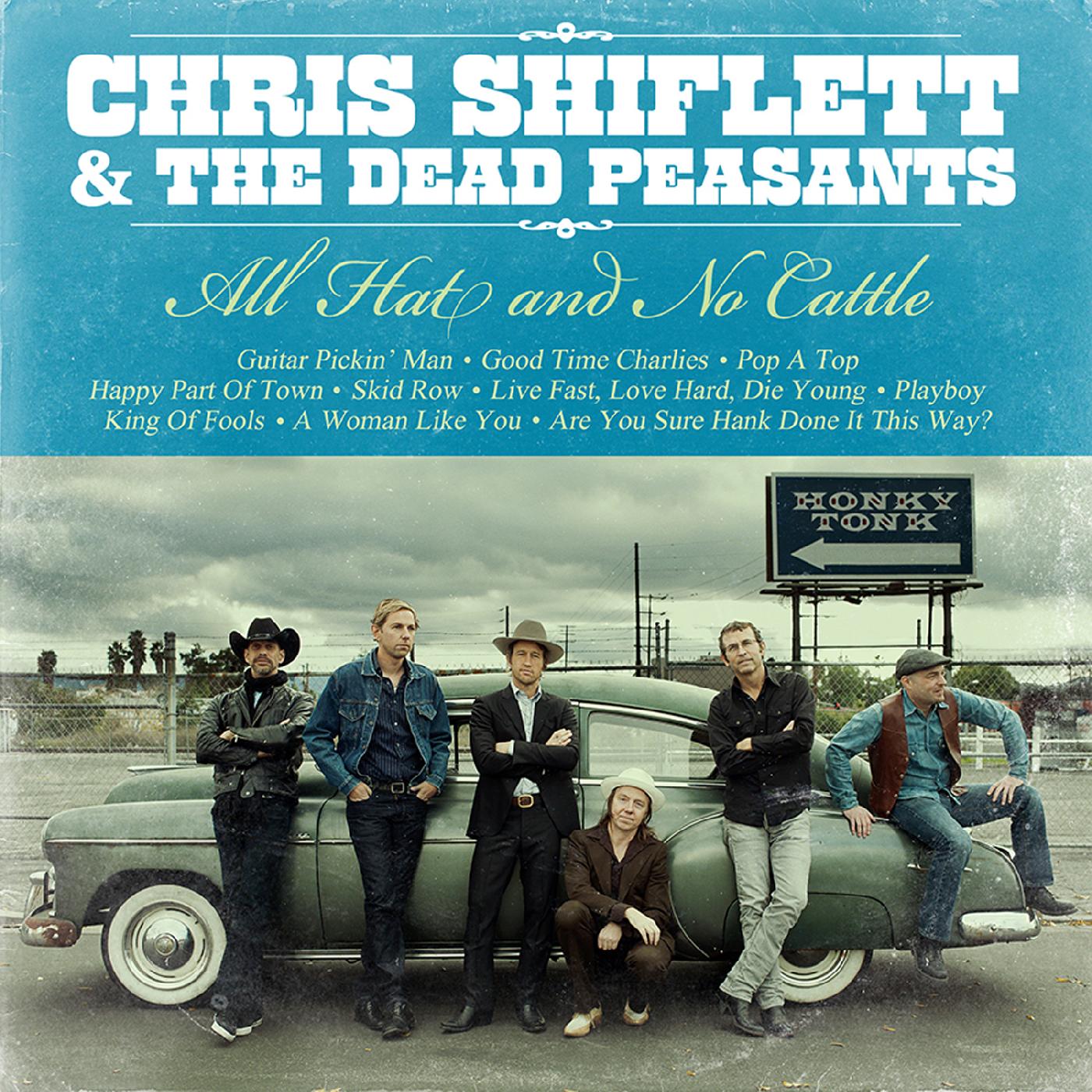 Chris & Dead Peasants Shiflett - All Hat & No Cattle | Vinyl