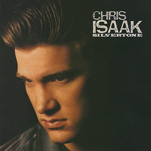 Chris Isaak - Silvertone | CD