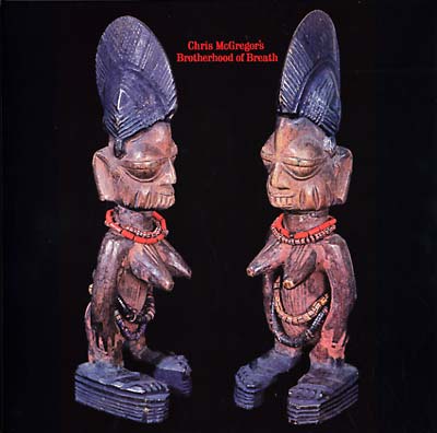 CHRIS MCGREGOR'S BROTHERHOOD OF BREATH - Chris McGregor's Brotherhood of Breath | Vinyl