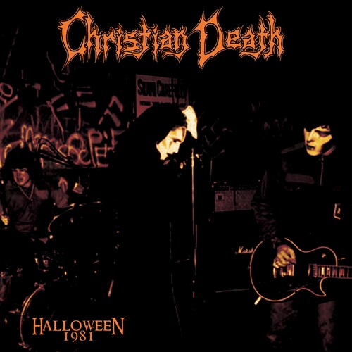 Christian Death - Halloween 1981 (Limited Edition, Orange Colored Vinyl) | Vinyl