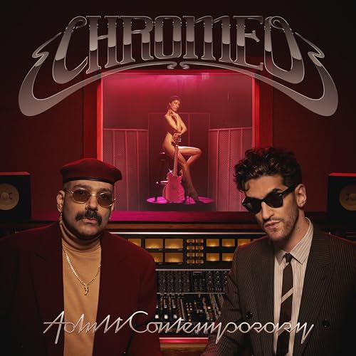 Chromeo | Adult Contemporary | CD