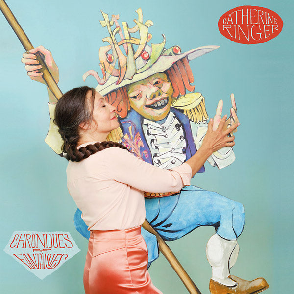 CATHERINE RINGER - Chroniques Et Fantaisies | Vinyl