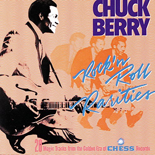 Chuck Berry | Rock 'N' Roll Rarities | CD