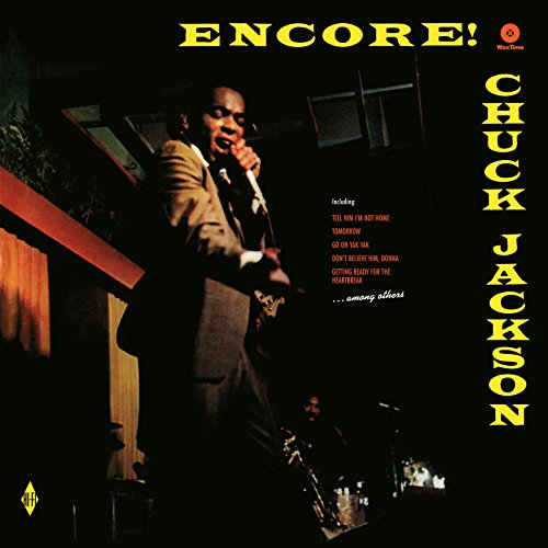 Chuck Jackson - Encore! (180 Gram Vinyl, Bonus Tracks) [Import] | Vinyl