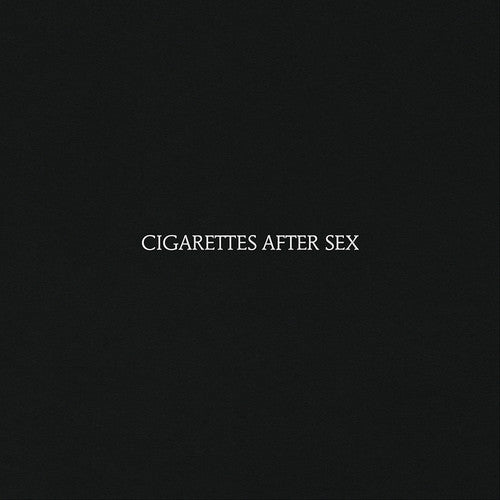 Cigarettes After Sex - Cigarettes After Sex [Explicit Content] | CD