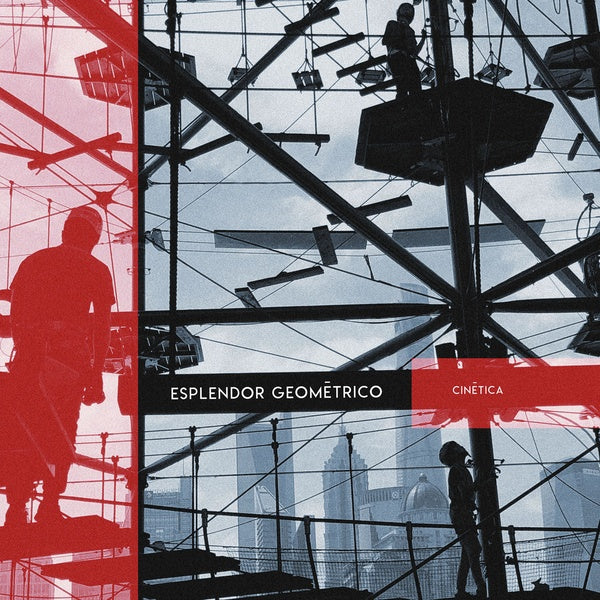 Esplendor Geometrico | Cinetica | Vinyl