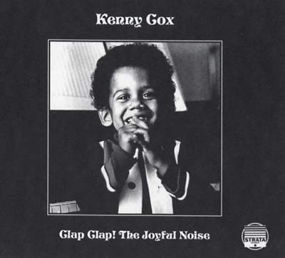 KENNY COX - Clap Clap! The Joyful Noise | CD