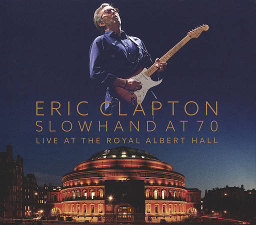 Clapton,Eric - SLOWHAND AT 70(DV/CD | DVD