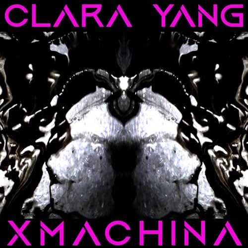 Clara Yang - Xmachina | CD