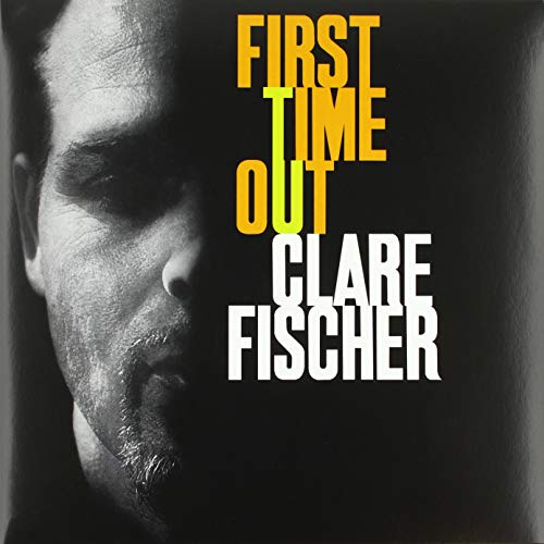 Clare Fischer - First Time Out | Vinyl