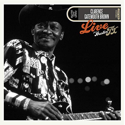 Clarence "gatemouth" Brown - Live From Austin, Tx | Vinyl