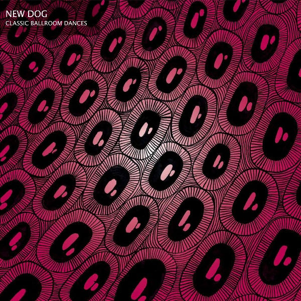 New Dog | Classic Ballroom Dances | Vinyl
