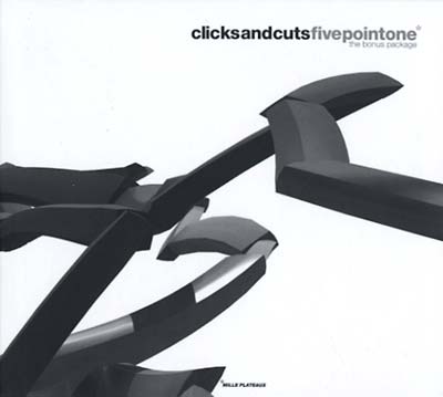 VA | Clicksandcuts: fivepointone (The Bonus Package) | CD