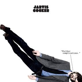 Cocker, Jarvis - Further Complications (WHITE VINYL) (RSD Black Friday 11.27.2020) | Vinyl