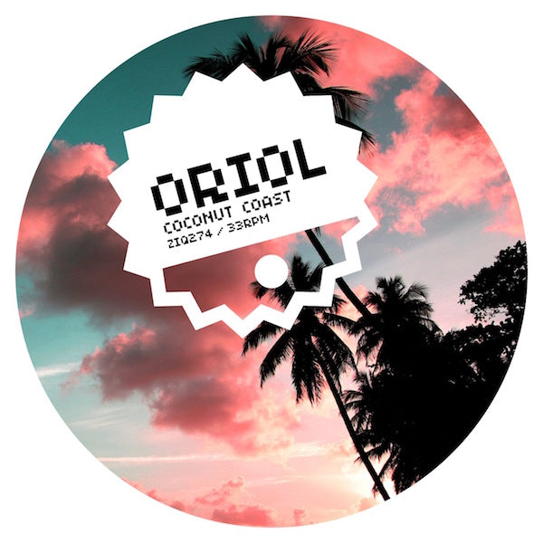 Oriol - Coconut Coast - 12" | Vinyl