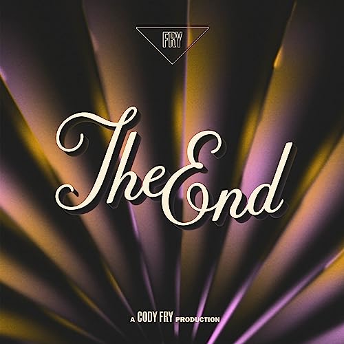 Cody Fry | The End | CD