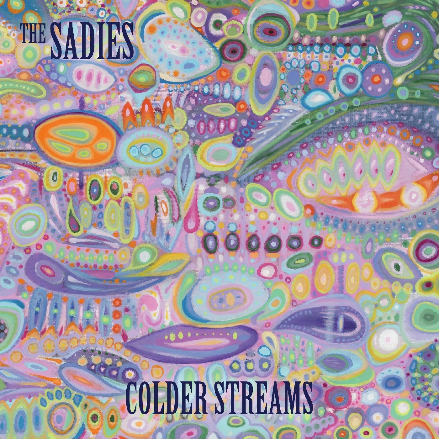 The Sadies | Colder Streams | Vinyl