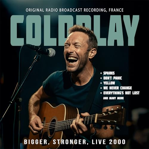 Coldplay - Live 2000 / Radio Broadcast Bigger, Stronger | CD
