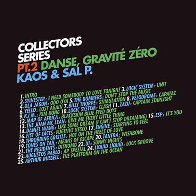 KAOS & SAL P. - Collectors Series Pt. 2: Danse, Gravité Zéro | CD