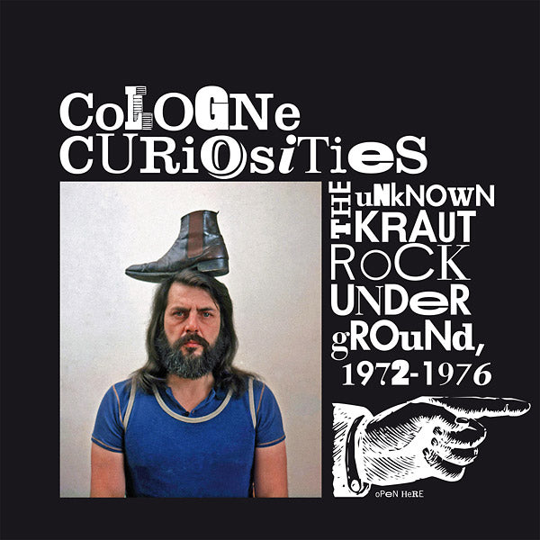 Various Atrists - Cologne Curiosities: The Unknown Krautrock Underground 1972-1976 | Vinyl