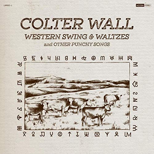 Colter Wall - Western Swing & Waltzes And Other Punchy Songs | Vinyl